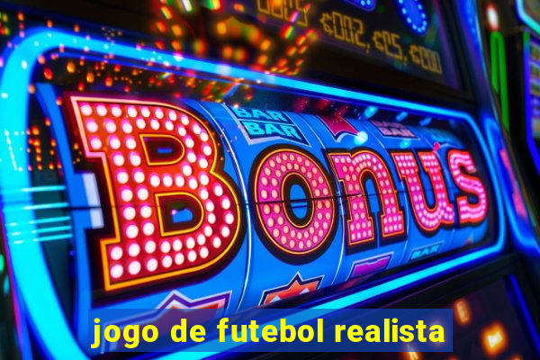 jogo de futebol realista